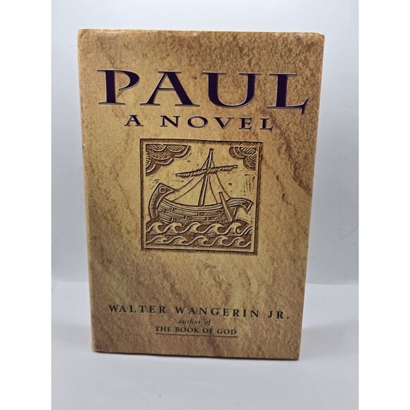 Paul: A Novel by Walter Wangerin Jr. , hardcover - Picture 1 of 12